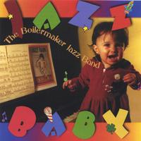 Boilermaker Jazz Band : Jazz Baby