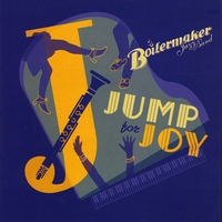 Boilermaker Jazz Band : Jump for Joy