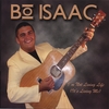 BO ISAAC: I'm Not Living Life (It's Living Me)