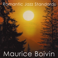 MAURICE BOIVIN: Romantic Jazz Standards