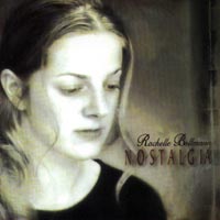 RACHELLE BOLLMANN: Nostalgia
