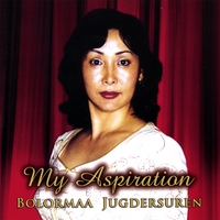 Bolormaa Jugdersuren : My Aspiration