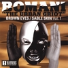 BOMANI 'THE URBAN GRIOT': Brown Eyes - Sable Skin Vol 1