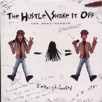 Bomani "D'mite" Armah : The Hustle/Shake it Off
