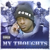 BOMB: My Thoughts