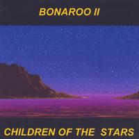 Bonaroo II : Children Of The Stars
