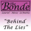 The Bonde: Behind The Lies