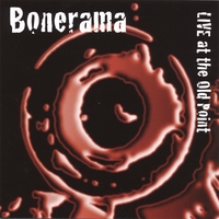 Bonerama : LIVE at the Old Point