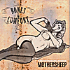 Bones & Comfort: Mothersheep
