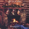 BONFIGLIO: All Is Calm
