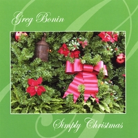 GREG BONIN: Simply Christmas
