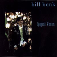 BILL BONK: Spaghetti Western
