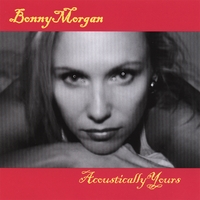 Bonny Morgan : Acoustically Yours
