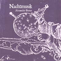ALEXANDER BONUS: Nachtmusik