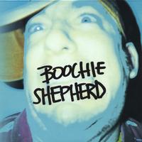 Boochie Shepherd : Boochie Shepherd (2004)