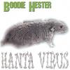 BOODIE HESTER: Hanta Virus