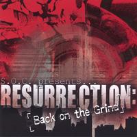 S.O.C. : Resurrection: Back on the Grind
