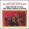 BOB BOOKER & GEORGE FOSTER: You Don't Have To Be Jewish And When You're In Love The Whole World Is Jewish