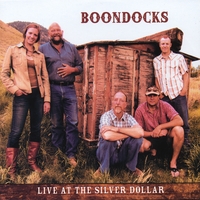 BOONDOCKS: Live at the Silver Dollar