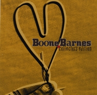 Boone Barnes : Collectors Edition