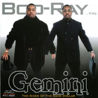 Boo-Ray, Esq. : Gemini: Two Sides Of The Same Dollar