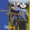 JOHNNY & THE BOOTLEGGERS: Tailgaters
