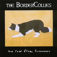 THE BORDERCOLLIES: The Road From Swannanoa