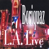 BORIQUAZ: L.A. Live