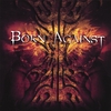 BORN AGAINST: Born Against