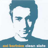 Avi Bortnick : Clean Slate