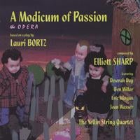 Lauri Bortz/Elliott Sharp : A Modicum Of Passion
