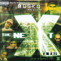 Bosko : The Next-Files Mixtape vol. X