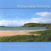 BOSSA DEEP GROOVE: Swingão