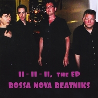 Bossa Nova Beatniks: 11-11-11, the EP