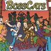 BOSSCATS: Rude Party