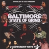 BOSSLADY: BALTIMORE STATE OF GRIND