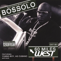 Bossolo : 60 Miles West