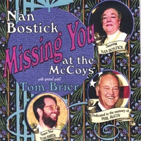 Nan Bostick & Tom Brier : Missing You at the McCoys