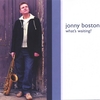JONNY BOSTON: What's Waiting?