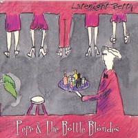 Pepe & The Bottle Blondes : Latenight Betty