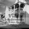 John Bottomley: The Mountain Hammered, Vol. 1-unreleased songs, live songs,demos,1990-2009