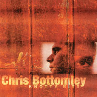Chris Bottomley : Knotty Bits