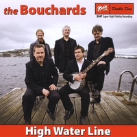 The Bouchards : High Water Line