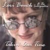 LORI BOUCK & THE INTERPRETERS: Takin' Our Time