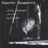MAURICE BOUGUERRA: Love, Dreams and other Illusions