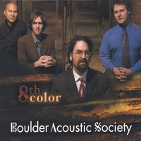 BOULDER ACOUSTIC SOCIETY: 8th Color