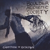 Boulder Acoustic Society: Champion of Disaster