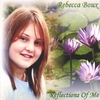 REBECCA BOUX: Reflections of Me