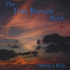 JIM BOVEE BAND: Taking A Ride