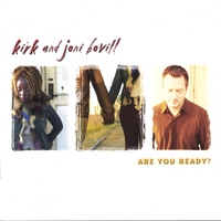 KIRK AND JONI BOVILL: Are You Ready?